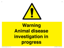 warning-animal-disease-investigation-in-progress~
